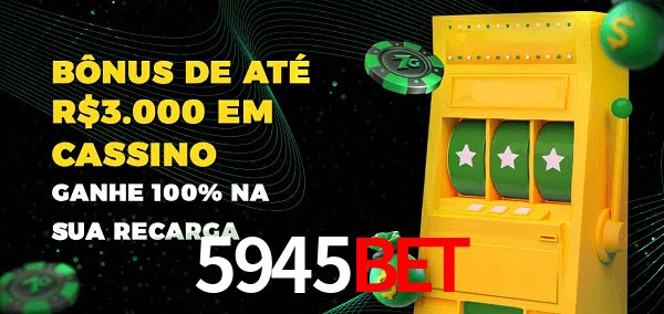5945bet melhor bônus de depósito